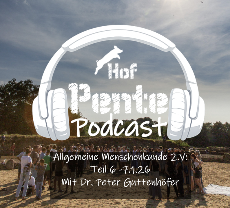 Teil 6. mit Dr. Peter Guttenhöfer
